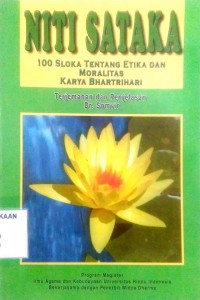 Image of Niti Sataka ; 100 Sloka Tentang Etika Dan Moralitas Karya Bhartrihari